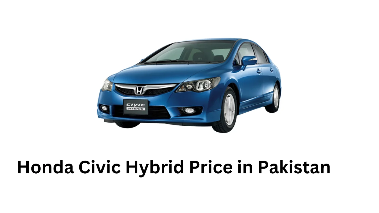 Honda Civic Hybrid Price in Pakistan and Features