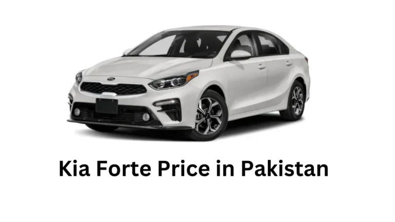 Kia Forte Price in Pakistan, Features, and Specs